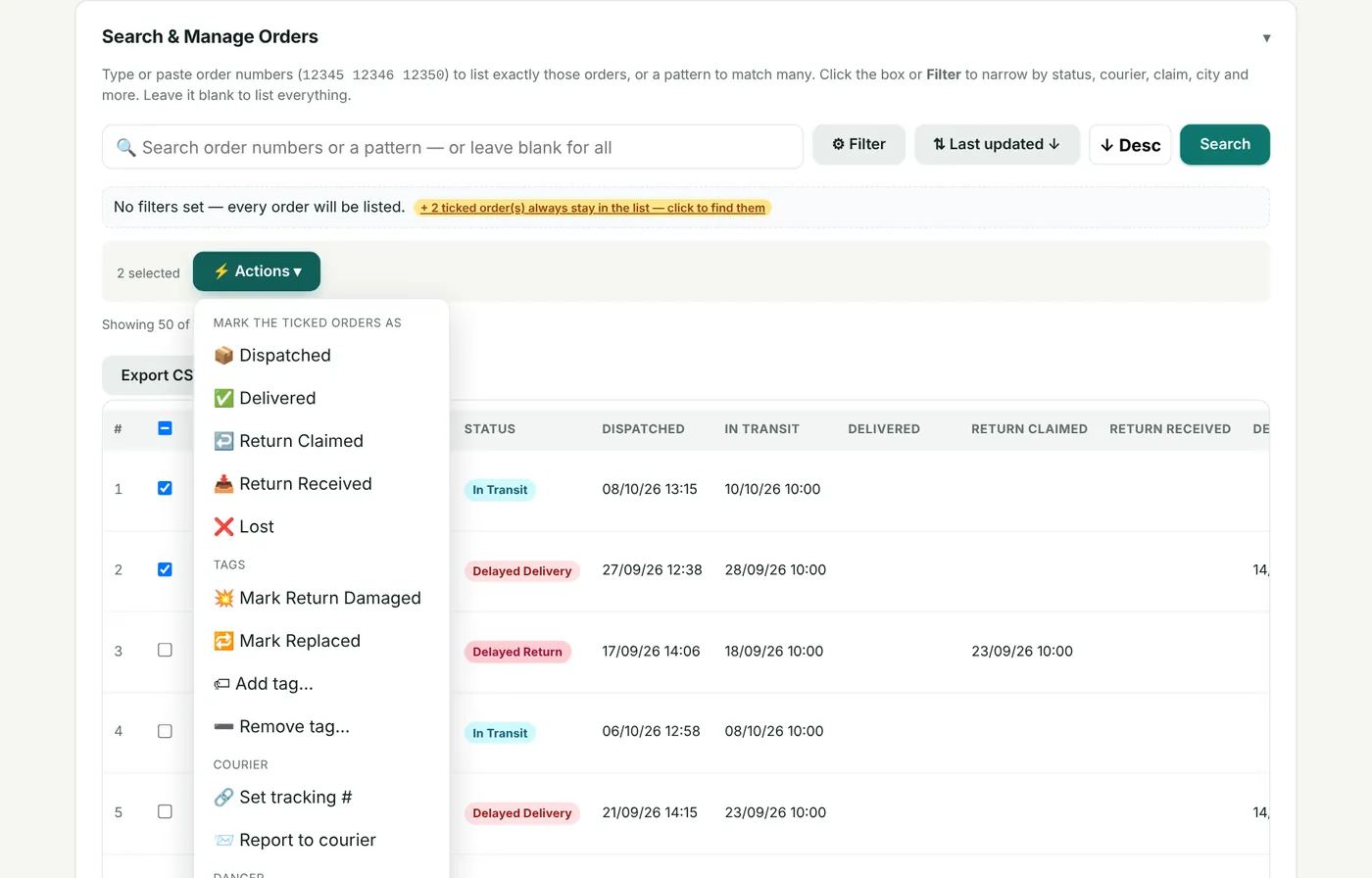 Actions for the ticked orders.