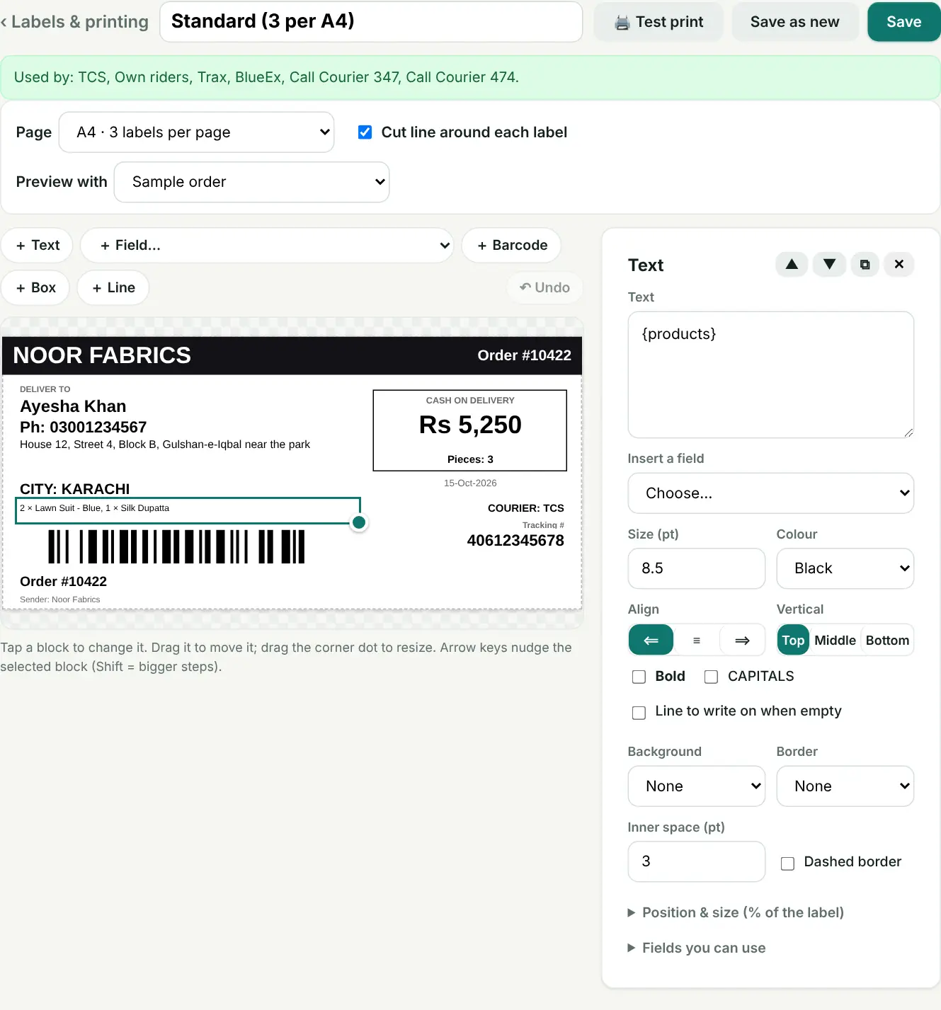 The designer: the label on the left (selected block in green, resize dot in the corner) and its settings on the right.