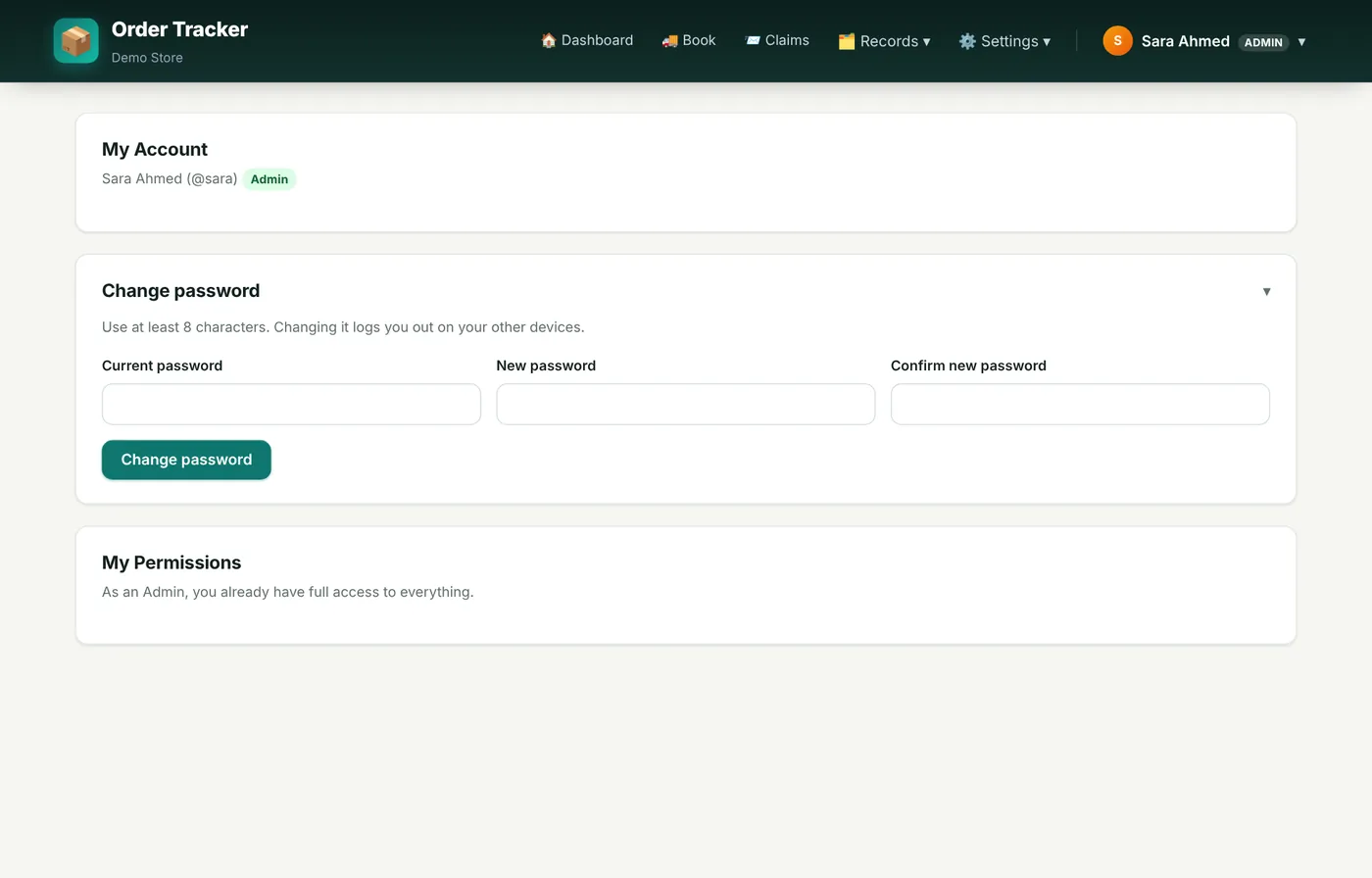 Profile: change password and see what you are allowed to do.